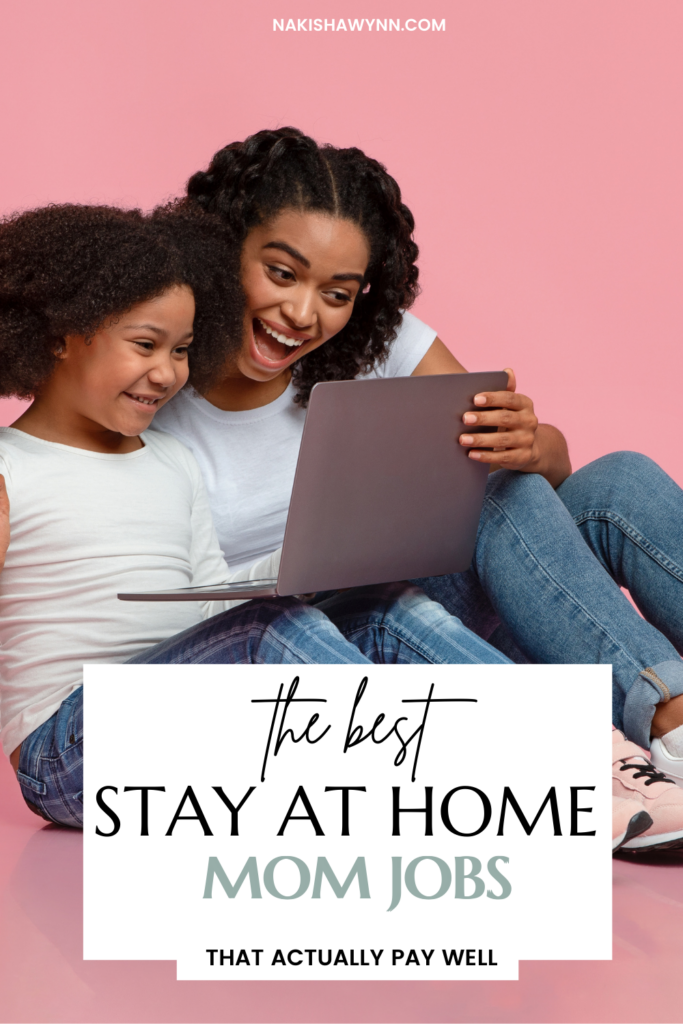 stay at home mom jobs